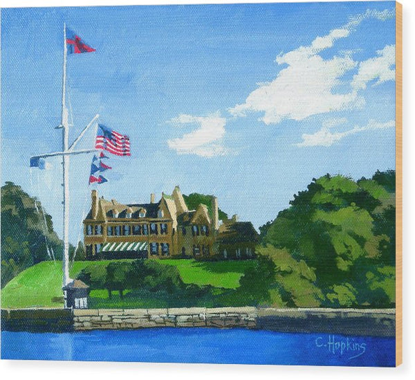 New York Yacht Club Newport Rhode Island - Wood Print