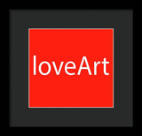 loveArt - Framed Print