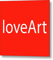 loveArt - Metal Print