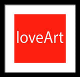 loveArt - Framed Print