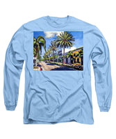 Rodeo Drive - Beverly Hills, California - Long Sleeve T-Shirt